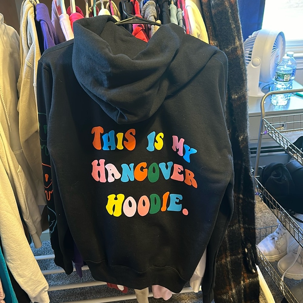 Hangover hoodie